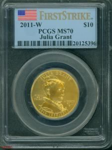 GOLD COMMEMORATIVE FIRST SPOUSE JULIA GRANT PCGS MS70 FS First Strike