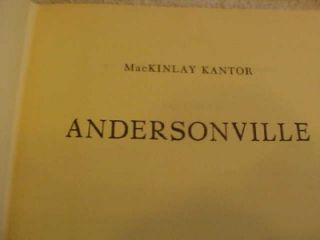 Andersonville by McKinley Kantor