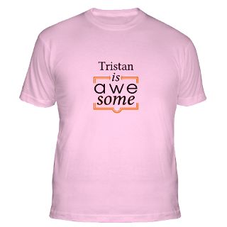 Tristan Is Awesome Gifts & Merchandise  Tristan Is Awesome Gift Ideas