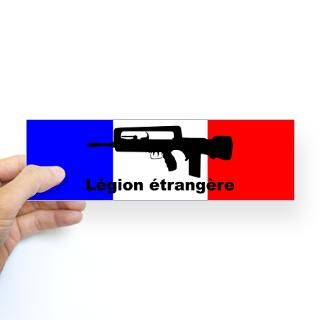 Legion etrangere Bumper Sticker for $4.25