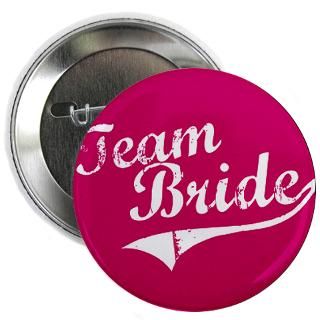 Team Bride 2.25 Button  Team Bride  Wedd Bliss   Your One Stop