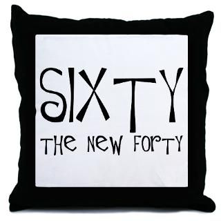 60th birthday, 60 the new 40 Throw Pillow