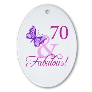 70 Gifts  70 Home Decor  70 & Fabulous (Plumb) Ornament (Oval)