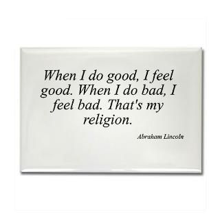 Abraham Lincoln quote 120 Rectangle Magnet for $4.50