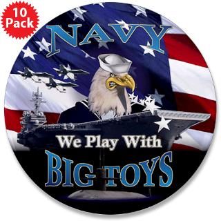 US NAVY   We Play With Big Toys  USA NAVY PRIDE