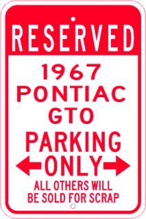 1967 67 Pontiac GTO Parking Sign