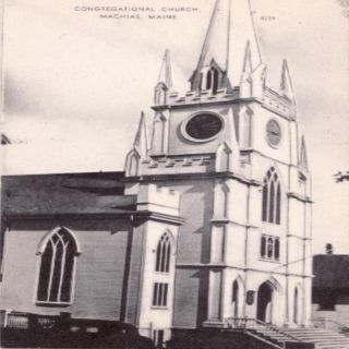 Congregational Church Machias Me Postcard