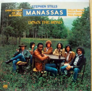 Stephen Stills Manassas Down The Road LP VG SD 7250 Vinyl 1973 Record