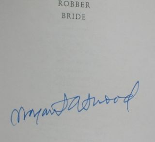 The Robber Bride by Margaret Atwood HC DJ Signed