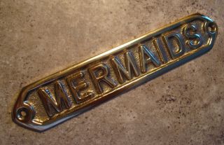 Brass Mermaids Plaque Sign Nautical SHIP Sailing Boating Ocean Home