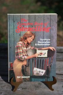 The Complete Book of Stenciling by Pat Midkiff 1984