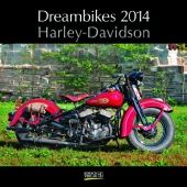 KAL   Dreambikes 2013. Broschürenkalender   110 Jahre Harley Davidson