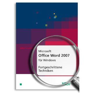 Microsoft Office Word 2007   Fortgeschrittene Techniken: 