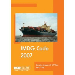 IMDG Code 2007 Deutsche Ausgabe mit GGVSee, Amdt. 33 06 