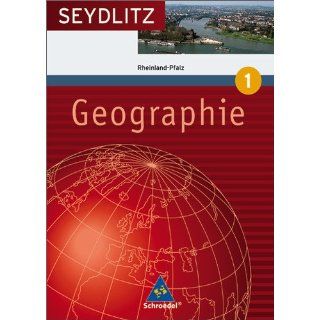 Seydlitz Geographie   Ausgabe 2008 für Gymnasien in Rheinland Pfalz