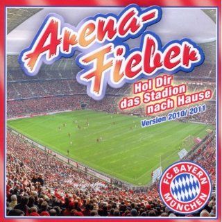 FC Bayern Arenafieber   Version 2010/2011 Musik