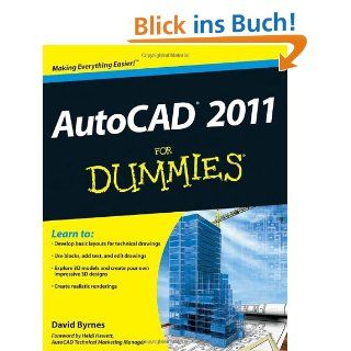 AutoCAD 2011 For Dummies (For Dummies (Computers)): David
