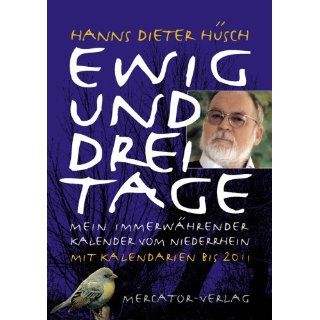   Mit Kalendarien bis 2011 Hanns Dieter Hüsch Bücher