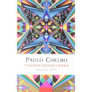 Agenda 2013. Paulo Coelho Transformaciones (Booket Logista) 