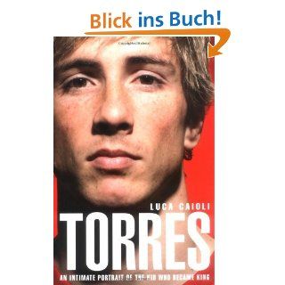 Fernando Torres 2013 Fernando Torres Englische Bücher