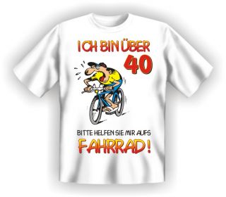 Fun T Shirt Geburtstag 40 lustige coole witzige geile sprüche tshirts
