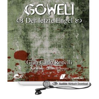 Der letzte Engel Goweli 1 (Hörbuch ) Gian Carlo