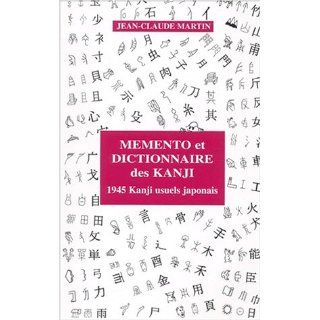 Memento et dictionnaire des kanji   1945 kanji usuels  huitième