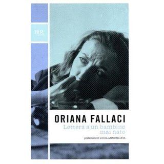 Lettera a un bambino mai nato Oriana Fallaci Englische