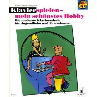 Klavierspielen, mein schönstes Hobby. Bd. 1. Mit CD. Die moderne