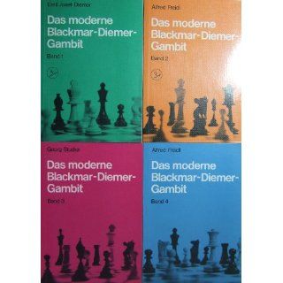 Das moderne Blackmar Diemer Gambit. Band 1 4 Emil Josef