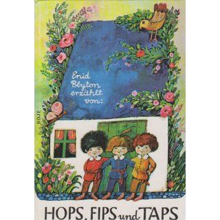 Hops, Fips und Taps Enid Blyton Bücher