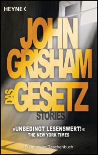 JOHN GRISHAM Das Gesetz. Stories **NEU & KEIN PORTO**
