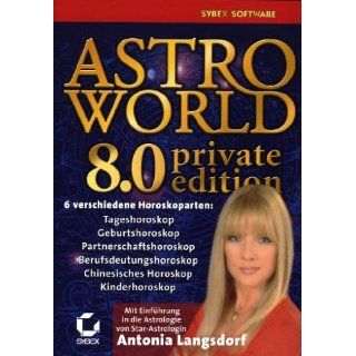 Astro World 8.0   Private Edition: Antonia Langsdorf: 