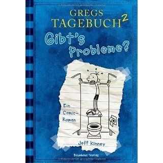 Gregs Tagebuch 2  Gibts Probleme? Jeff Kinney Bücher