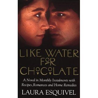 Like Water For Chocolate Laura Esquivel Englische Bücher