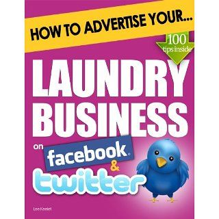 How to Advertise Your Laundry Business on Facebook and Twitter (How