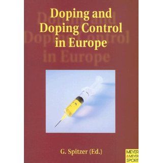 Doping and Doping Control in Europe Performance enhancing drugs