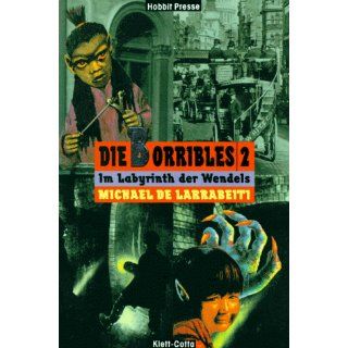 Die Borribles, 3 Bde., Bd.2, Im Labyrinth der Wendels 