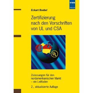 Zertifizierung nach den Vorschriften von UL und CSA. Zulassungen für
