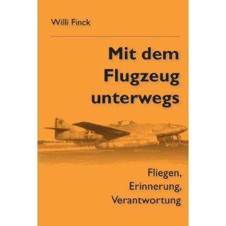 Mit dem Flugzeug unterwegs Fliegen, Erinnerung, Verantwortung 