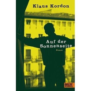 Auf der Sonnenseite Roman Klaus Kordon Bücher