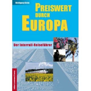 Preiswert durch Europa   Interrail, Bahnreisen und Europabusse 