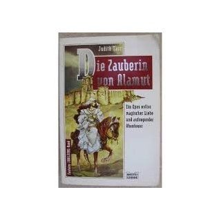 Die Zauberin von Alamut. Fantasy  Roman.: Judith Tarr, Lore