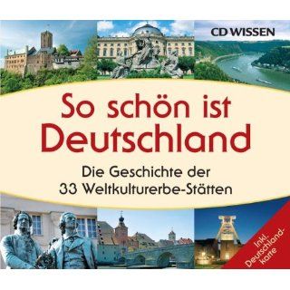 CD WISSEN   So schön ist Deutschland   Die Geschichte der 33