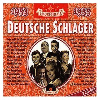 Deutsche Schlager 1953 1955 Musik