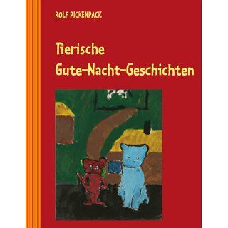 Tierische Gute Nacht Geschichten: Kinder  und Jugendbuch eBook: Rolf