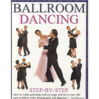 Ballroom Dancing Step By Step Learn to Waltz, Quickstep, Foxtrot