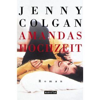 Amandas Hochzeit Jenny Colgan Bücher