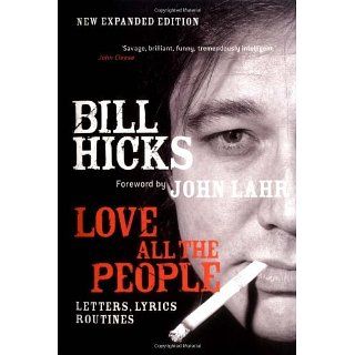 Love All the People (New Edition) eBook Bill Hicks Kindle