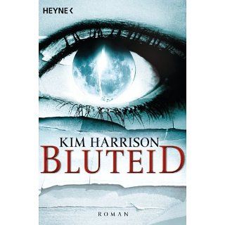 Bluteid Die Rachel Morgan Serie 8   Roman eBook Kim Harrison